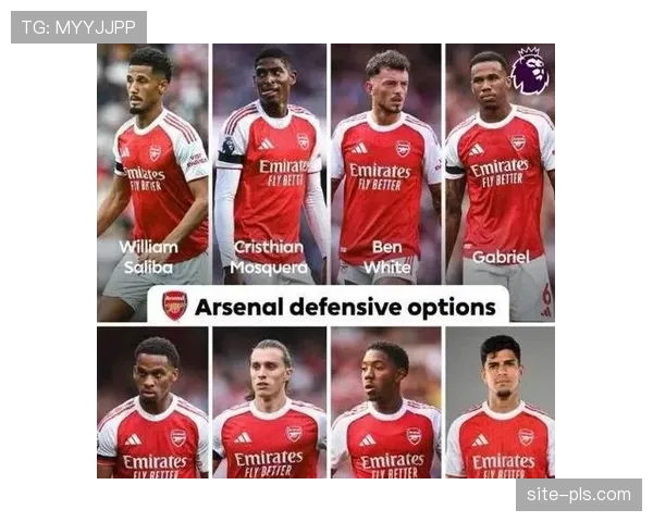 阿森纳缺阵两大中卫期间被射正数增加，防守稳定性受影响